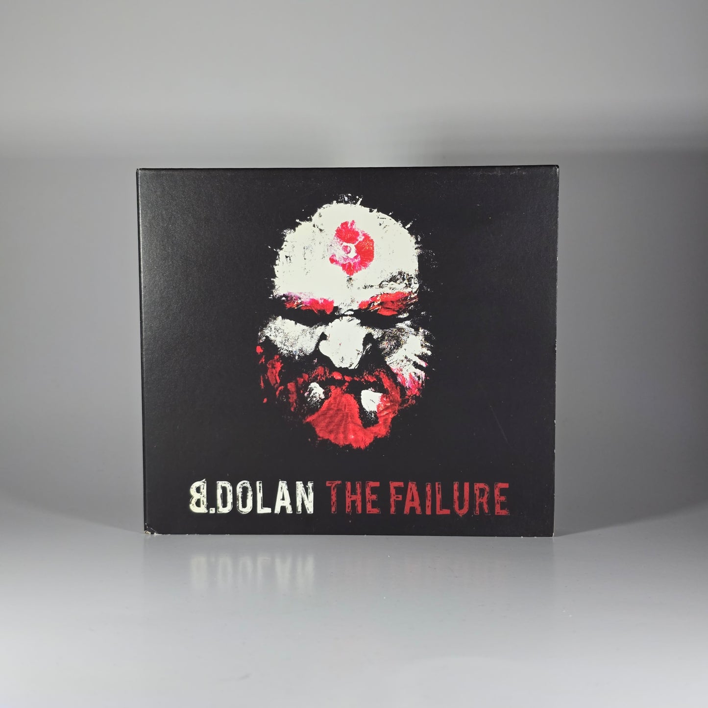 B DOLAN - THE FAILURE CD