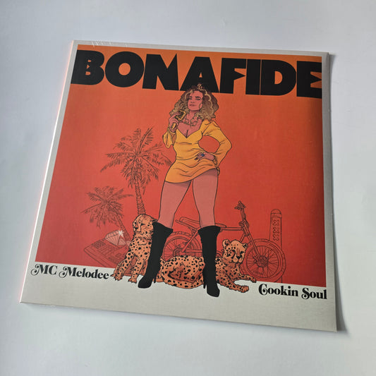 MC MELODEE X COOKIN SOUL - BONAFIDE (SEALED) LIMITED EDITION VINYL -NEW!-
