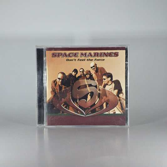 SPACE MARINES - DON'T FEEL THE FORCE CD