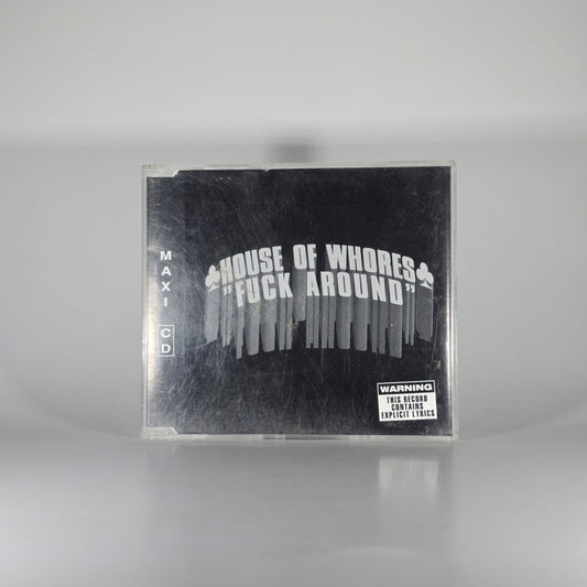 HOUSE OF WHORES - FUCK AROUND CD MAXI SINGLE