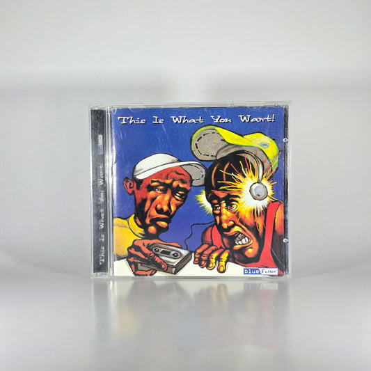 VARIOUS - THIS IS WHAT YOU WANT! CD