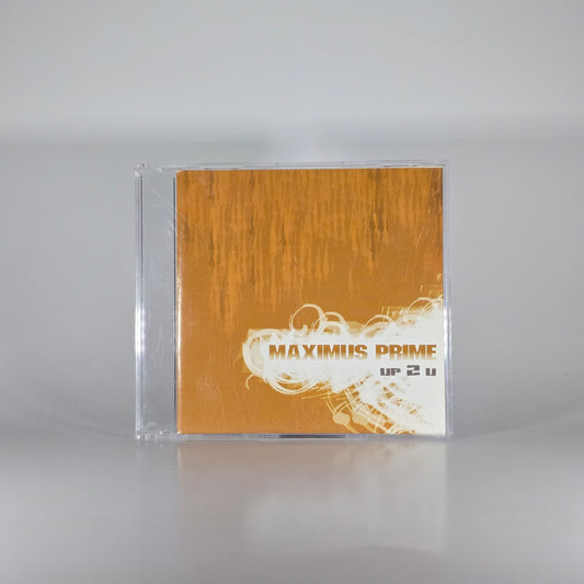 MAXIMUS PRIME - UP 2 U MAXI CD
