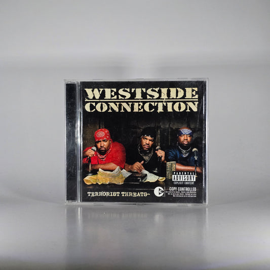 WESTSIDE CONNECTION - TERRORIST THREATS CD