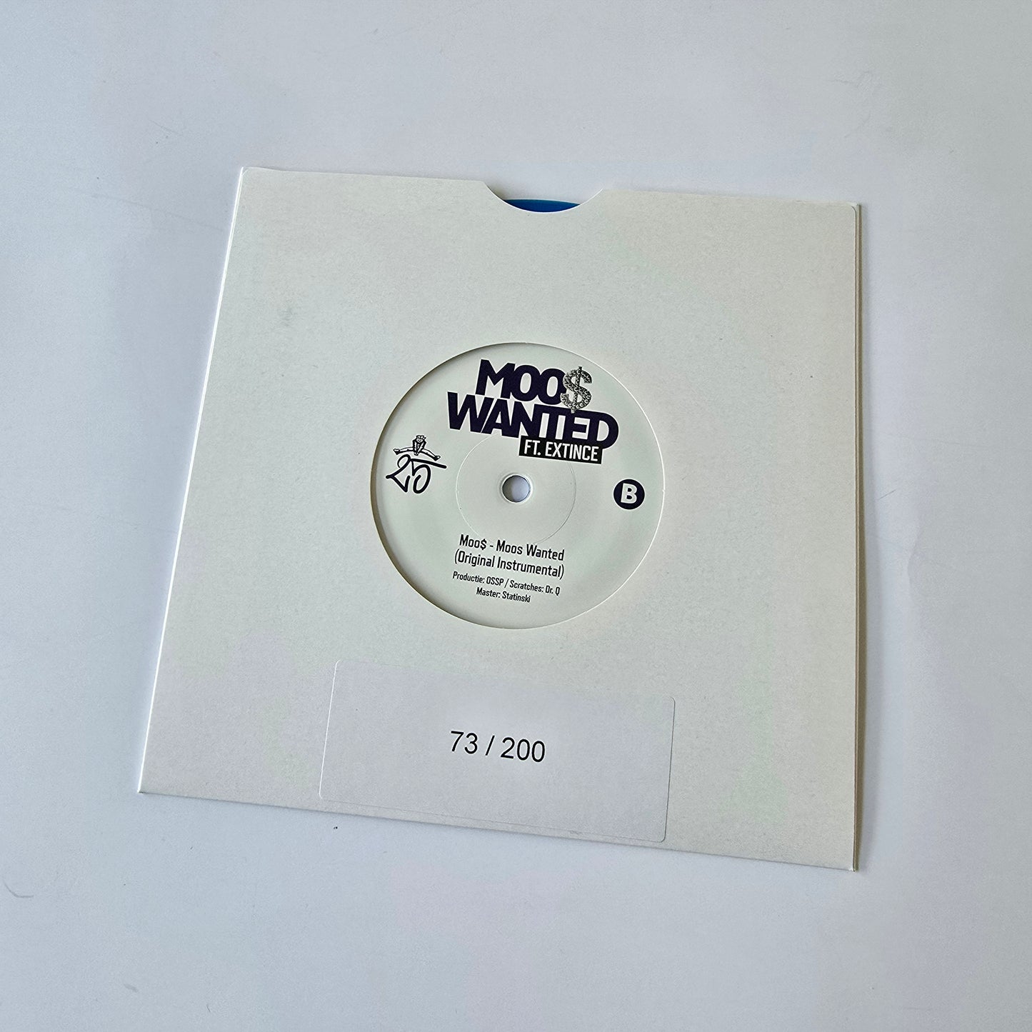 MOO$ - MOOS WANTED FT. EXTINCE LIMITED EDITION 7" VINYL -NEW!-