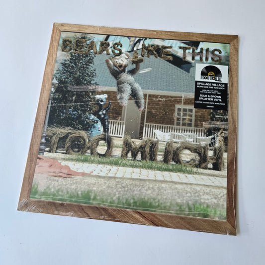 SPILLAGE VILLAGE - BEARS LIKE THIS TOO MUCH RSD25 (SEALED) VINYL -NEW!-