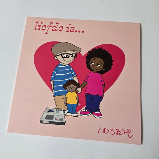 KID SUBLIME - LIEFDE IS... VINYL -NEW!-